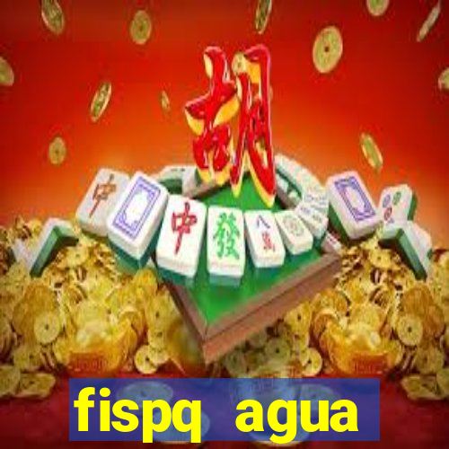 fispq agua sanitaria romax